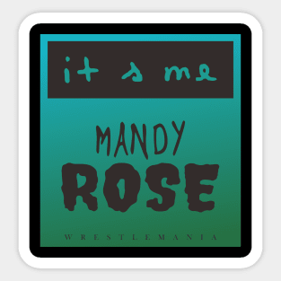 MANDY ROSE Sticker